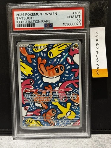 2024 POKEMON TWM EN-TWILIGHT MASQUERADE ILLUSTRATION RARE #186 TATSUGIRI PSA 10