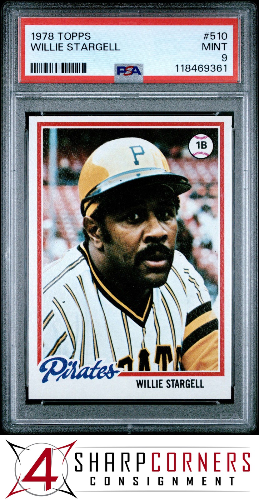 1978 TOPPS #510 WILLIE STARGELL PIRATES HOF PSA 9