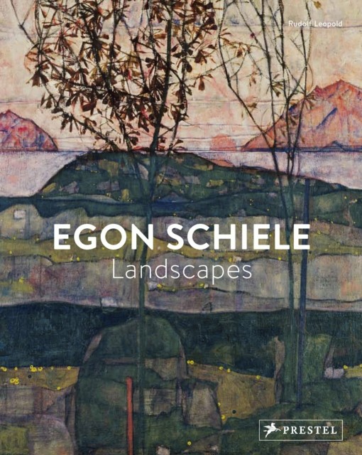 Egon Schiele Landscapes by Rudolf Leopold (Paperback Book)