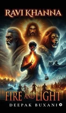 Ravi Khanna: Fire and Light by Deepak Buxani Hardcover Book