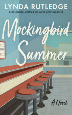 Mockingbird Summer: A Novel - Hardcover By Rutledge, Lynda - GOOD