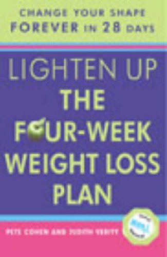 Lighten Up: The Four-Week Weight Loss Plan By JUDITH VERITY' 'PE