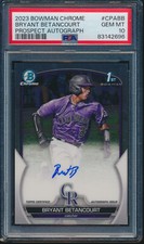 PSA 10 BRYANT BETANCOURT AUTO 1st 2023 Bowman Chrome Prospects RC GEM MINT
