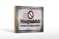 Holzschild Hinweis 18X12 Cm PrivatgrundstüCk! Gefahr Deko Schild
