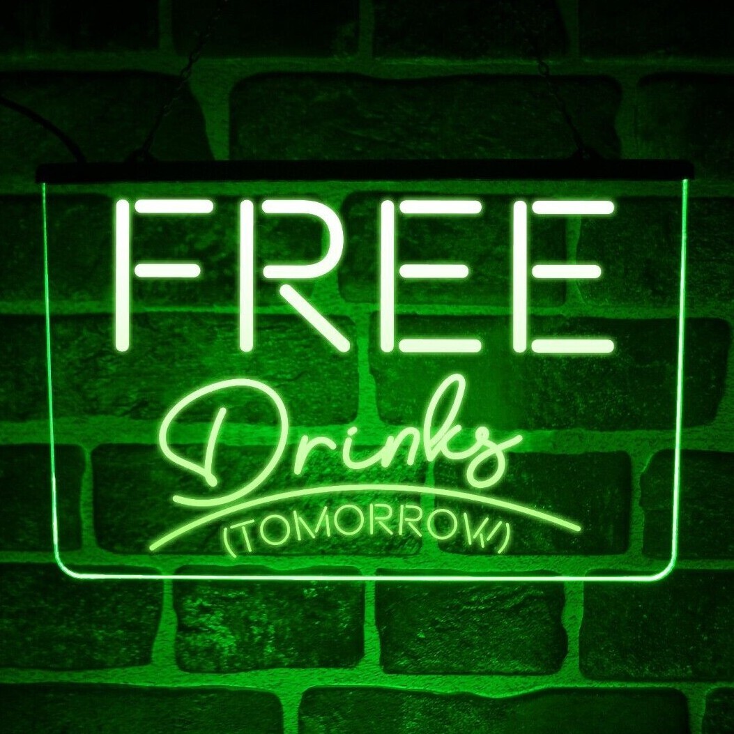 Free Drinks Tomorrow | LED Neon Light Up Sign | Beer Home Pub Wall ...