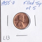 1955-D Lincoln Cent L13 Filled Top of 5