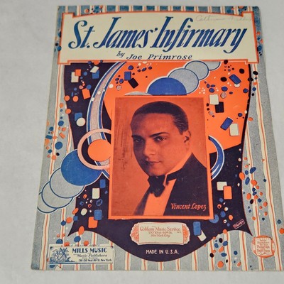 St. James Infirmary Sheet Music 1896 Vincent Lopez photo