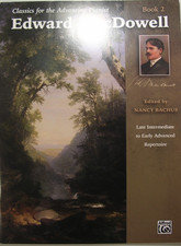 New Alfred Classics for Advancing Pianist MacDowell Bk 2 Piano Music Book NFMC