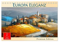 Meike Und Peter Roder | Europa Eleganz - Premium Edition (Tischkalender 2027...