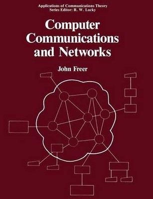 Computer Communications and Networks - 9781461283058