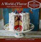 A World of Flavor: Your Gluten-Free Passport by Nancy Miller, Amber Barrett (Paperback / softback, 2016)