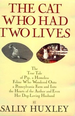 The Cat Who Had Two Lives Hardcover Sally Huxley