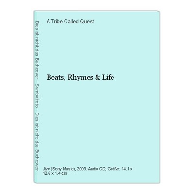 Beats,Rhymes & Life Tribe Called Quest, A: