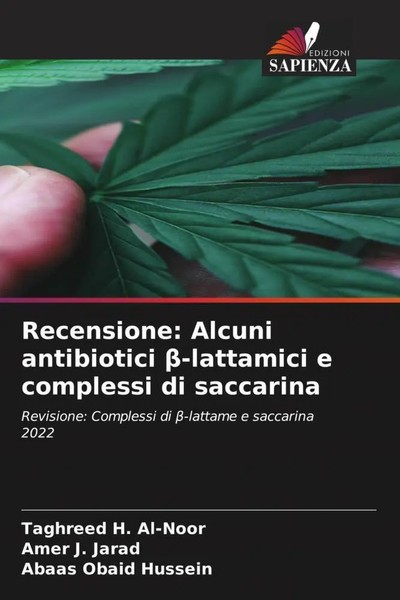 Taghreed H. Al-Noor (U. A.) | Recensione: Alcuni Antibiotici ¿-Lattamici E...-image