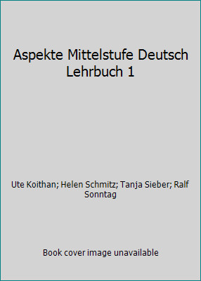 Aspekte Mittelstufe Deutsch Lehrbuch 1