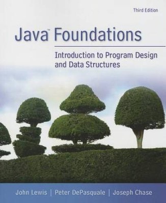 Java Foundations (3rd Edition) - Paperback By Lewis, John - ACCEPTABLE