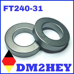 FT 240-31 Ringkern für Balun UnUn Mantelwellensperre Ferrit QRO