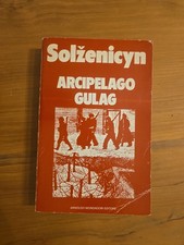 Solženicyn, Arcipelago Gulag (1918-1956), Mondadori, 1974 +