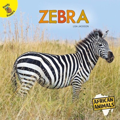 Rourke Educational Media Ready Readers Zebra (African Animals)