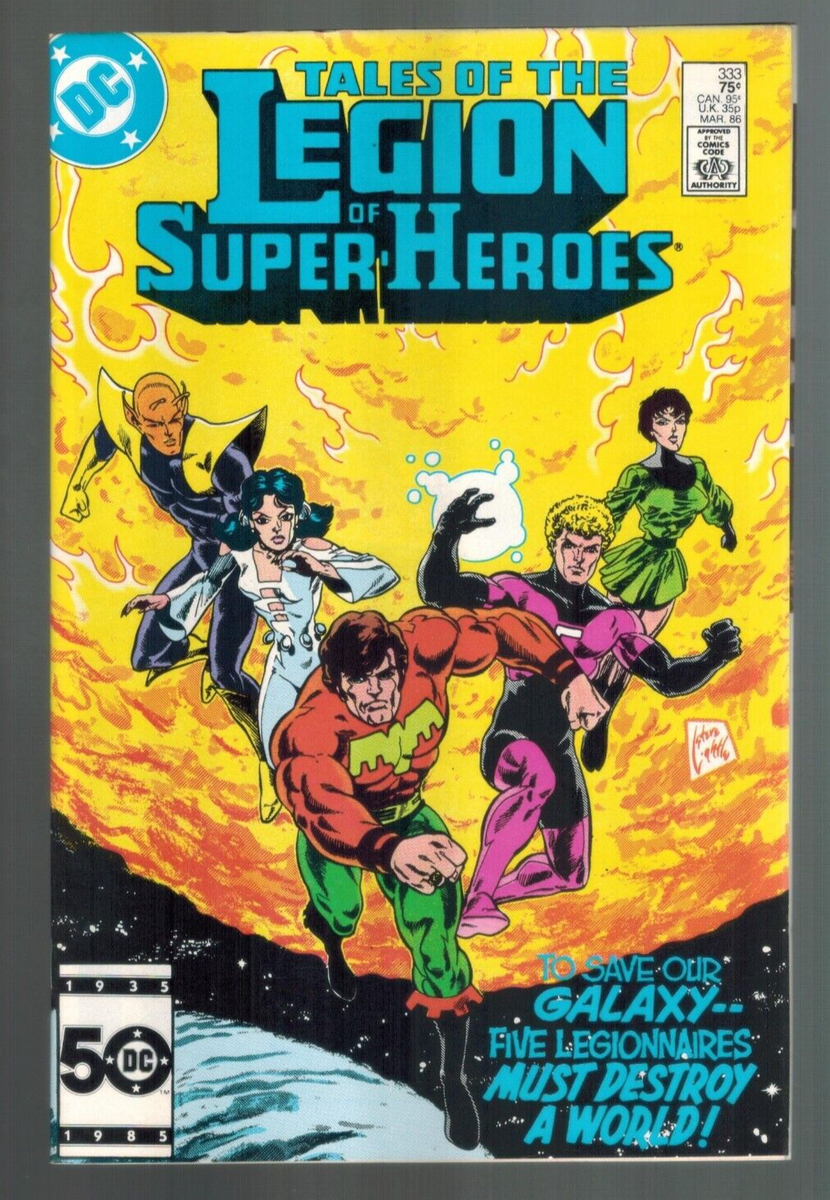 Tales of The Legion of Super-Heroes 333 To Destroy A World! 1986
