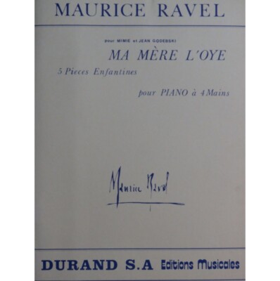 RAVEL Maurice Ma Mère l'Oye 5 Stück Klavier 4 Hände