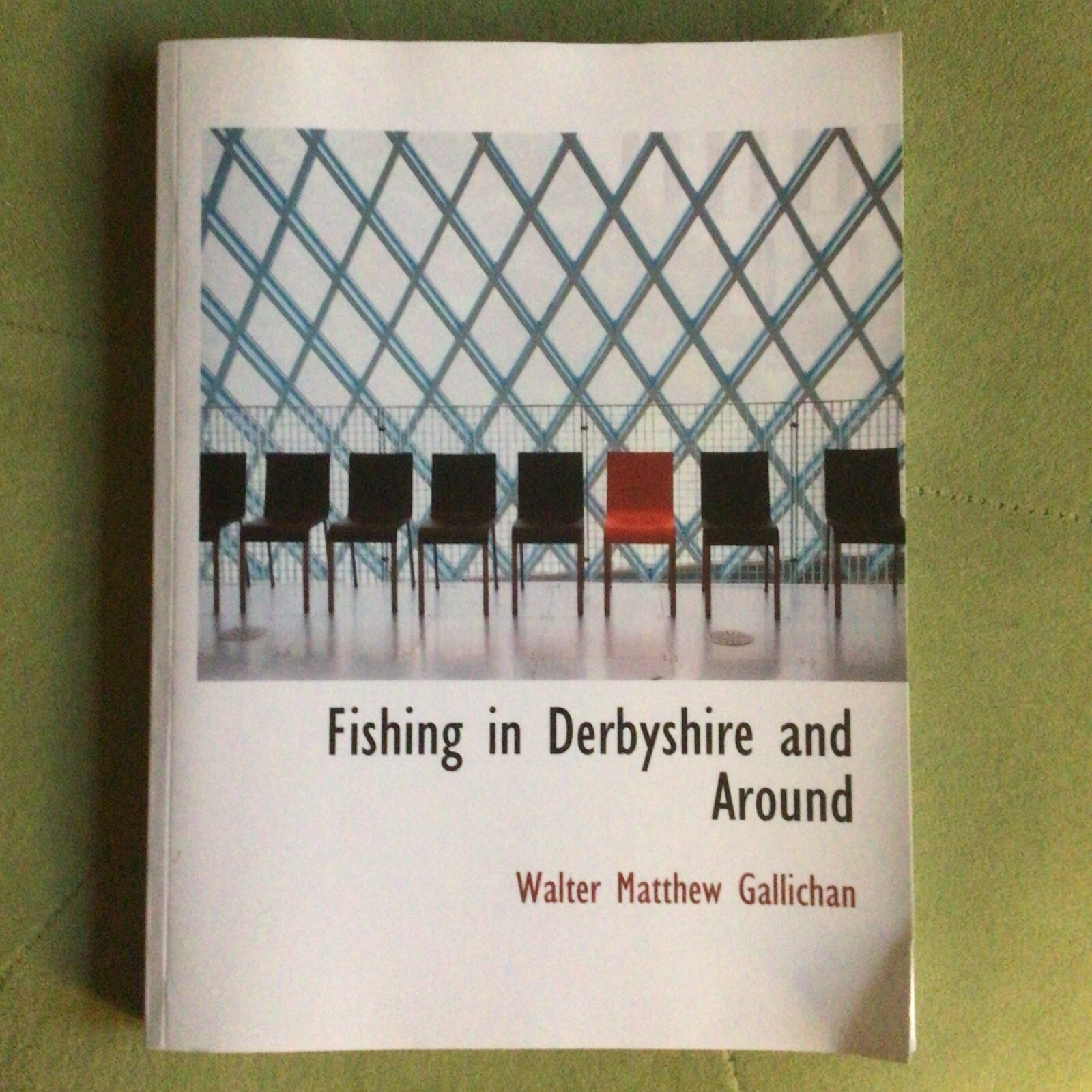 Fishing in Derbyshire and Around (Classic Reprint)