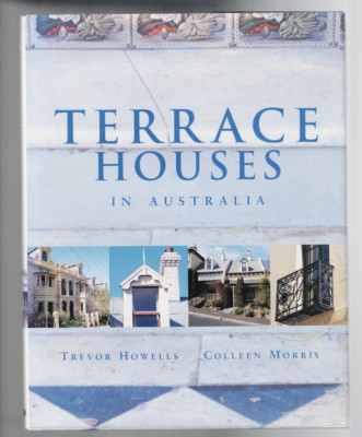 AUSTRALIANA ,TERRACE HOUSES IN AUSTRALIA by HOWELLS & MORRIS , HC/DJ