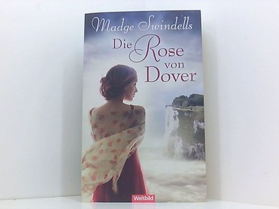 Die Rose von Dover Swindells, Madge: