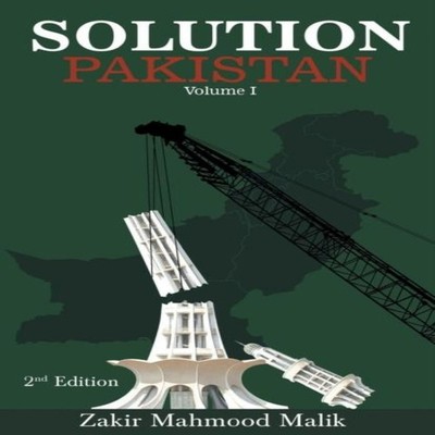 Solution Pakistan Volume I 2nd edition Zakir Mahmood Malik Paperb