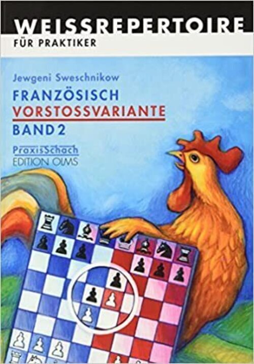 Thumbnail - Jewgeni Sweschnikow | Französisch Vorstossvariante. Weissrepertoire
