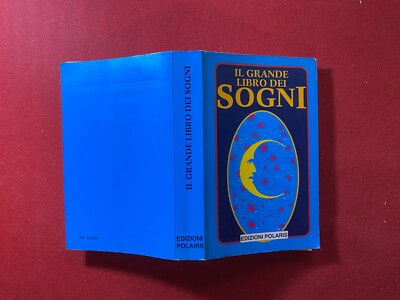 IL GRANDE LIBRO DEI SOGNI Ed Polaris (1993) Libro Numeri