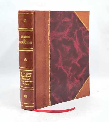 Wirtschaft und Gesellschaft / bearbeitet von V.3 1925 pt.2 1925 [Leather Bound]