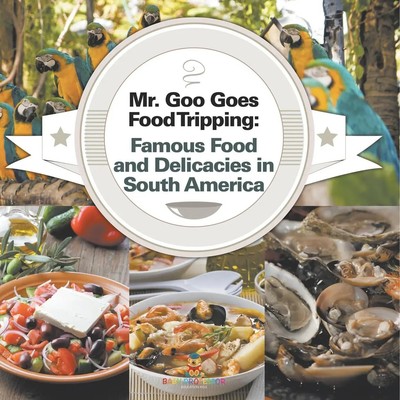 Baby | Mr. Goo Goes Food Tripping | Taschenbuch | Englisch (2025)