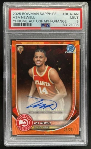 2025 Bowman Sapphire Asa Newell Chrome Auto RC Orange Refractor #/25 Hawks PSA 9