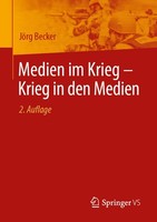 JöRg Becker / Medien Im Krieg - Krieg In Den Medien9783658432911