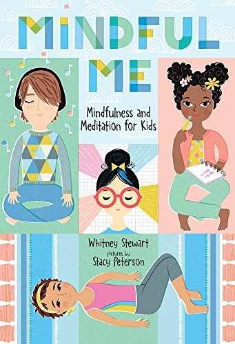 Mindful Me: Mindfulness and - Hardcover, by Stewart Whitney - Very Good