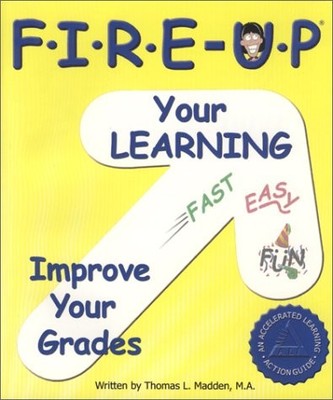 Fire-Up Your Learning - Madden, Thomas L. - Very Good - See condition notes