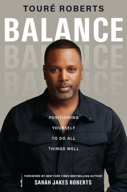 Balance by Toure Roberts (Paperback Book)