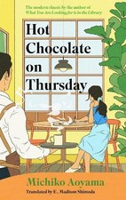 Hot Chocolate on Thursday: The best..., Aoyama, Michiko