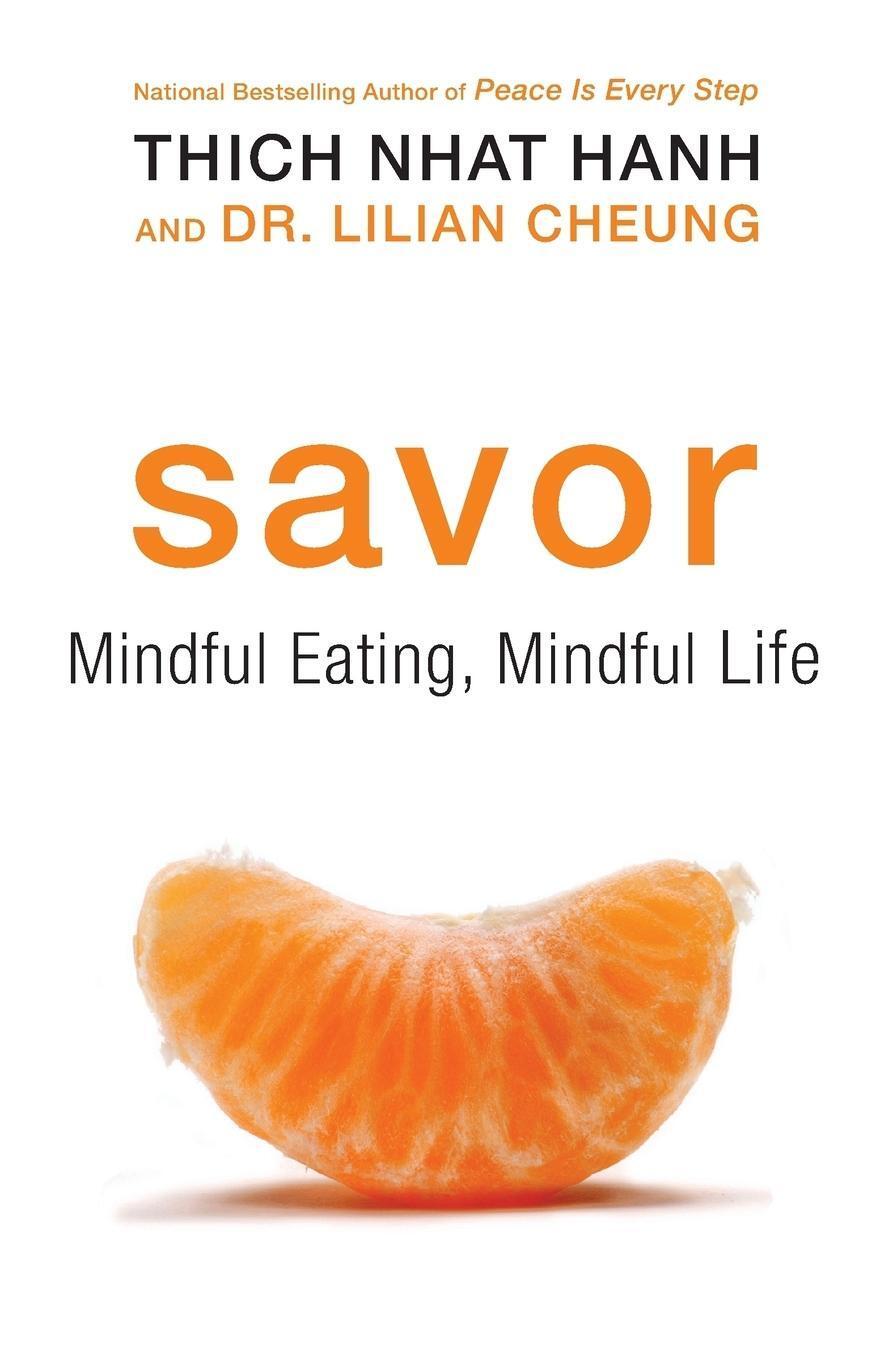 Thumbnail - Savor, Thich Nhat Hanh
