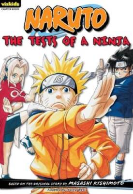 The Tests of a Ninja (Naruto Chapter Book, Vol. 2) - Paperback - VERY GOOD