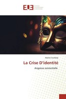 Adama Coulibaly | La Crise D'identité | Taschenbuch | FranzöSisch (2023)