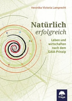 Natürlich erfolgreich | Veronika V. Lamprecht | Buch | 224 S. | Deutsch | 2018