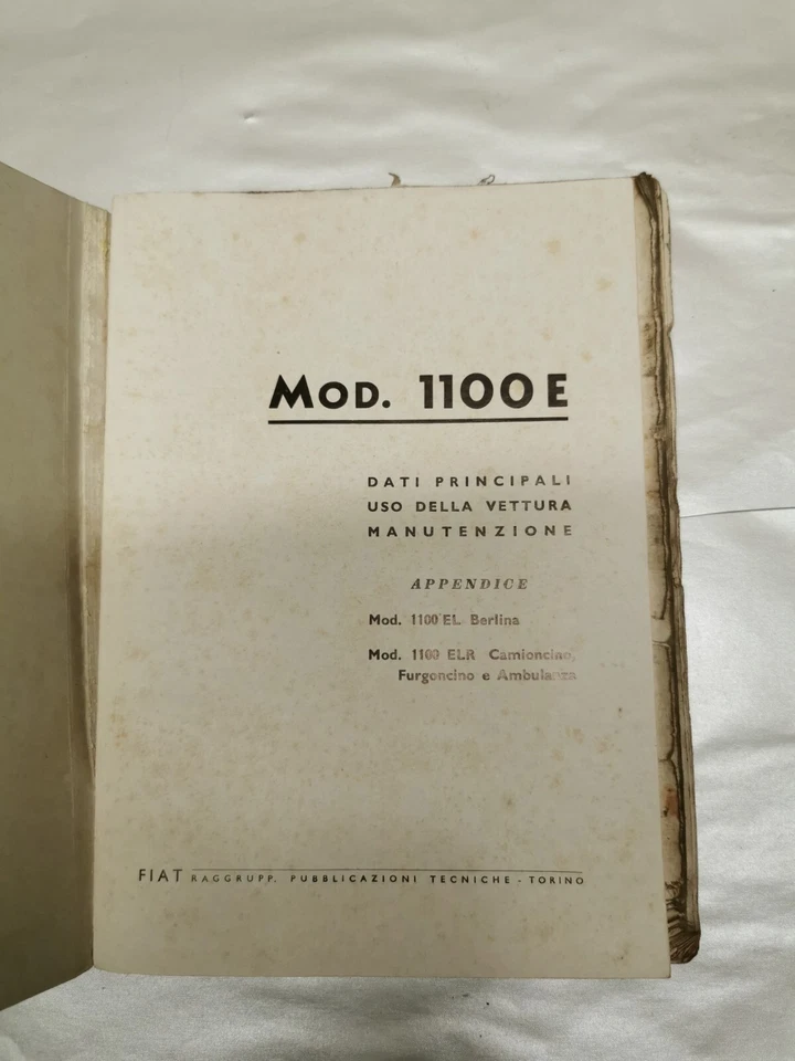 Catalogo Libretto Uso della Vettura Manutenzione FIAT 1100 E Berlina Camioncino - Immagine 2 di 4
