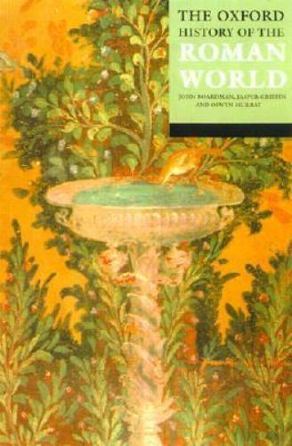 The Oxford History Of The Roman World, , Very Good