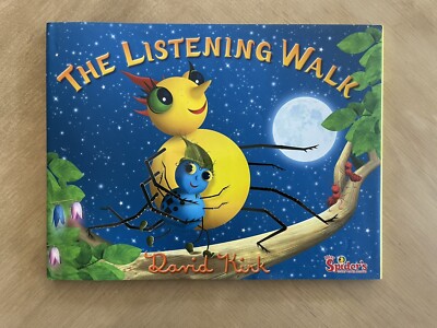 The Listening Walk (Miss Spider) by David Kirk - SIGNED with bug sketch 