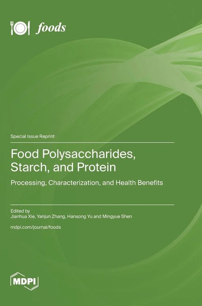 Food Polysaccharides, Starch, And Protein | Buch | Englisch (2025) | Mdpi Ag-image