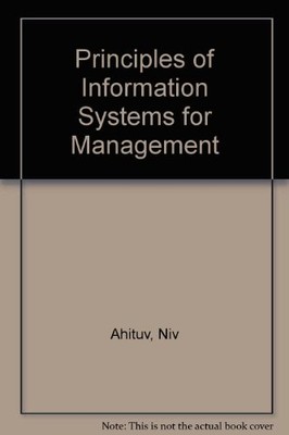 Prinzipien von Informationssystemen für das Management - Ahituv, Niv