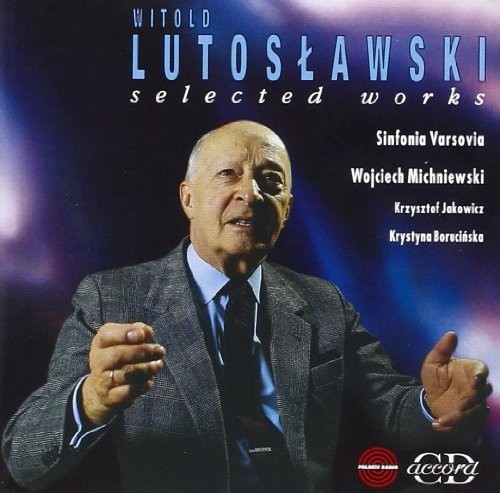 Витольд Лутославский Витольд Лутославский: Избранные произведения (CD) Импорт (Великобритания)