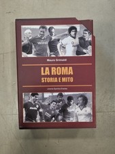 MAURO GRIMALDI - LA ROMA STORIA E MITO(cofanetto)- LIBRERIA SPORTIVA ERACLEA - S